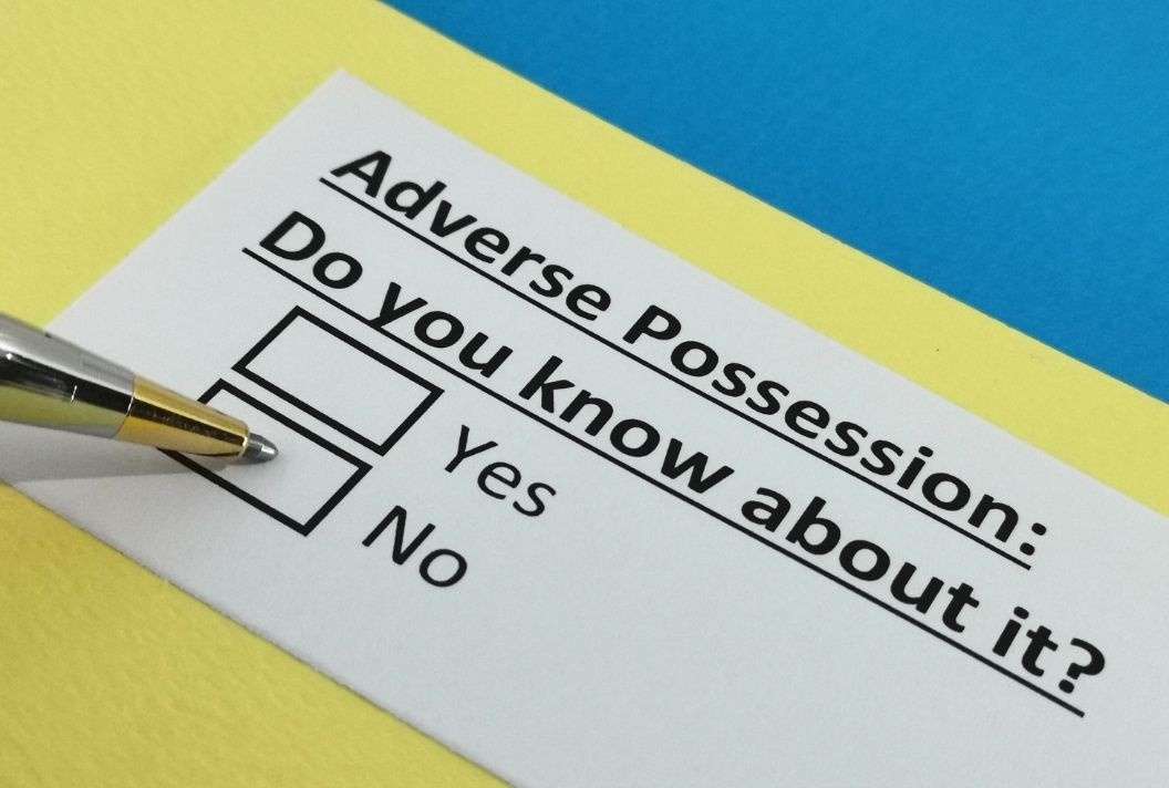 What is adverse possession?